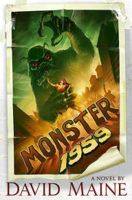 Title: Monster, 1959, Author: David Maine