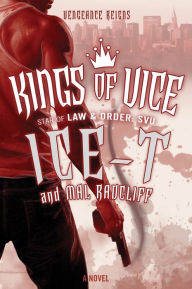 Title: Kings of Vice: A Novel, Author: Ice-T