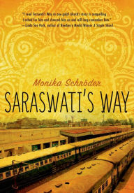 Title: Saraswati's Way, Author: Monika Schroder