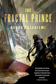 Title: The Fractal Prince, Author: Hannu Rajaniemi