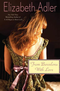 Title: From Barcelona, with Love, Author: Elizabeth Adler