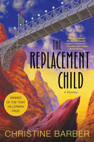 Title: The Replacement Child: A Mystery, Author: Christine Barber