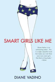 Title: Smart Girls Like Me, Author: Diane Vadino