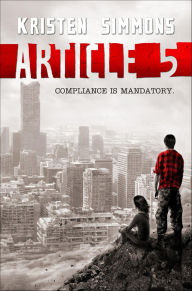 Title: Article 5, Author: Kristen Simmons