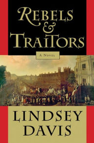 Title: Rebels and Traitors, Author: Lindsey Davis
