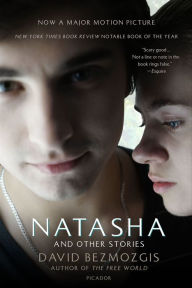 Title: Natasha and Other Stories, Author: David Bezmozgis