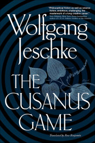 Title: The Cusanus Game, Author: Wolfgang Jeschke