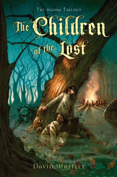 The Children of the Lost (Agora Trilogy Series #2)