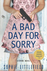 Top downloaded audio books A Bad Day for Sorry PDB ePub CHM by Sophie Littlefield in English