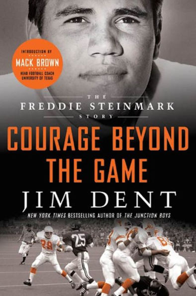 Courage Beyond the Game: The Freddie Steinmark Story