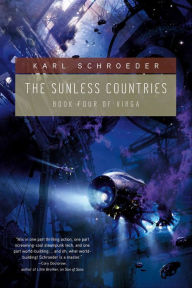 Title: The Sunless Countries: Book Four of Virga, Author: Karl Schroeder