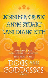 Title: Dogs and Goddesses, Author: Jennifer Crusie