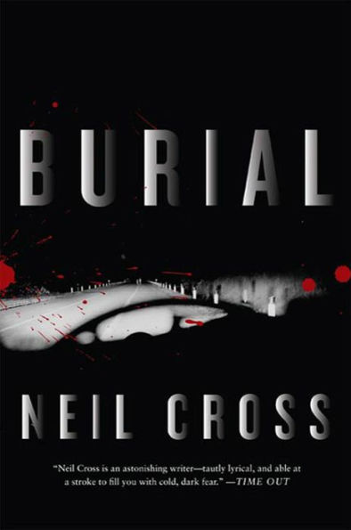 Burial: A Novel