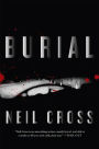 Burial: A Novel