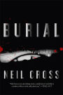 Burial: A Novel
