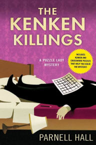 Title: The Kenken Killings (Puzzle Lady Series #12), Author: Parnell Hall