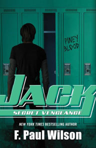 Title: Jack: Secret Vengeance, Author: F. Paul Wilson