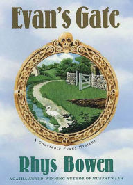 Title: Evan's Gate (Constable Evans Series #8), Author: Rhys Bowen