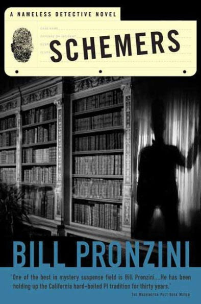 Schemers: A Nameless Detective Novel