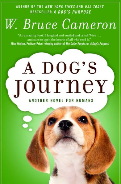 A Dog's Journey: A Novel