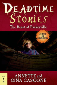 Title: Deadtime Stories: The Beast of Baskerville, Author: Annette Cascone