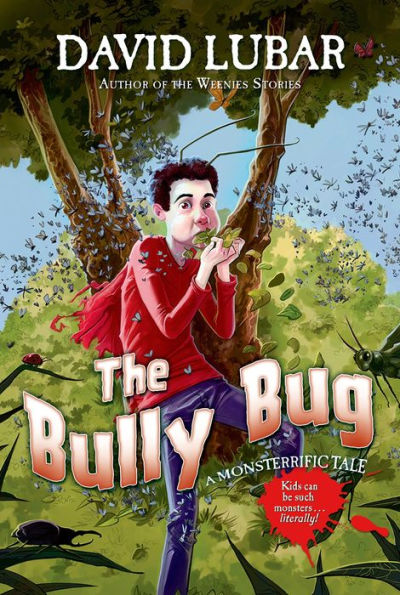 The Bully Bug: A Monsterrific Tale
