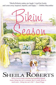 Title: Bikini Season, Author: Sheila Roberts