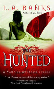 Amazon books to download on the kindle The Hunted 9781429994460 by L. A. Banks (English Edition) 