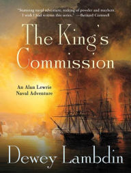 Title: The King's Commission (Alan Lewrie Naval Series #3), Author: Dewey Lambdin