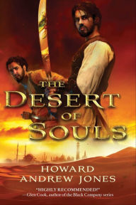 Title: The Desert of Souls, Author: Howard Andrew Jones