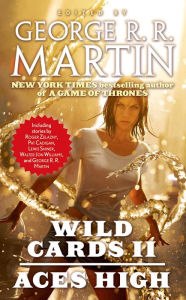 Title: Aces High (Wild Cards Series #2), Author: George R. R. Martin