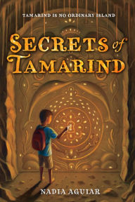 Title: Secrets of Tamarind, Author: Nadia Aguiar