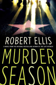 Title: Murder Season: A Novel, Author: Robert Ellis