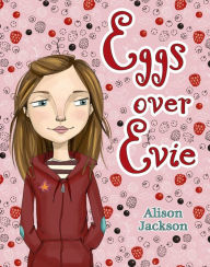 Title: Eggs over Evie, Author: Alison Jackson