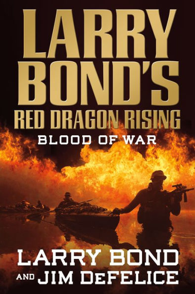 Larry Bond's Red Dragon Rising: Blood of War