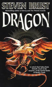 Title: Dragon (Vlad Taltos Series #8), Author: Steven Brust