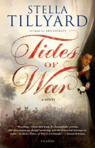 Title: Tides of War: A Novel, Author: Stella Tillyard