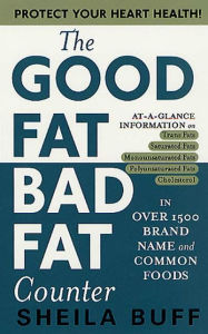 Title: The Good Fat, Bad Fat Counter, Author: Sheila Buff