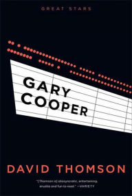 Title: Gary Cooper, Author: David Thomson