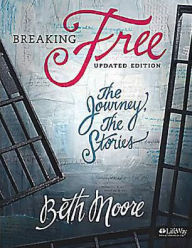 Title: Breaking Free - Audio CDs: The Journey, the Stories, Author: Beth Moore