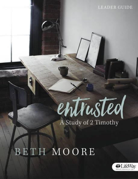 Entrusted: A Study of 2 Timothy