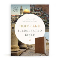 Free audio book torrents downloads CSB Holy Land Illustrated Bible, British Tan LeatherTouch: A Visual Exploration of the People, Places, and Things of Scripture 9781430070429 PDB by CSB Bibles by Holman