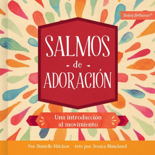 Salmos de Adoraciï¿½n: Movimiento