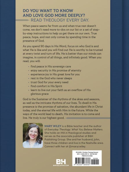 Our Highest Good: 90 Days of Knowing and Loving God (A Theology Every Day Devotional)