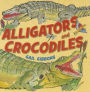 Alligators and Crocodiles [With Paperback Book]