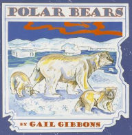 Title: Polar Bears [With 4 Paperbacks], Author: Gail Gibbons