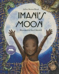 Title: Imani's Moon (1 Paperback/1 CD), Author: Janay Brown-Wood