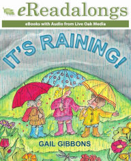 Title: It's Raining!, Author: Gail Gibbons