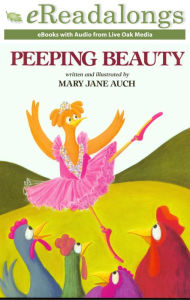 Title: Peeping Beauty, Author: Mary Jane Auch