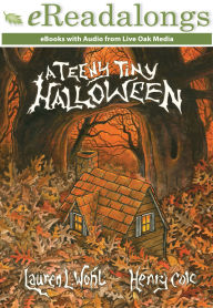 Title: A Teeny Tiny Halloween, Author: Lauren Wohl